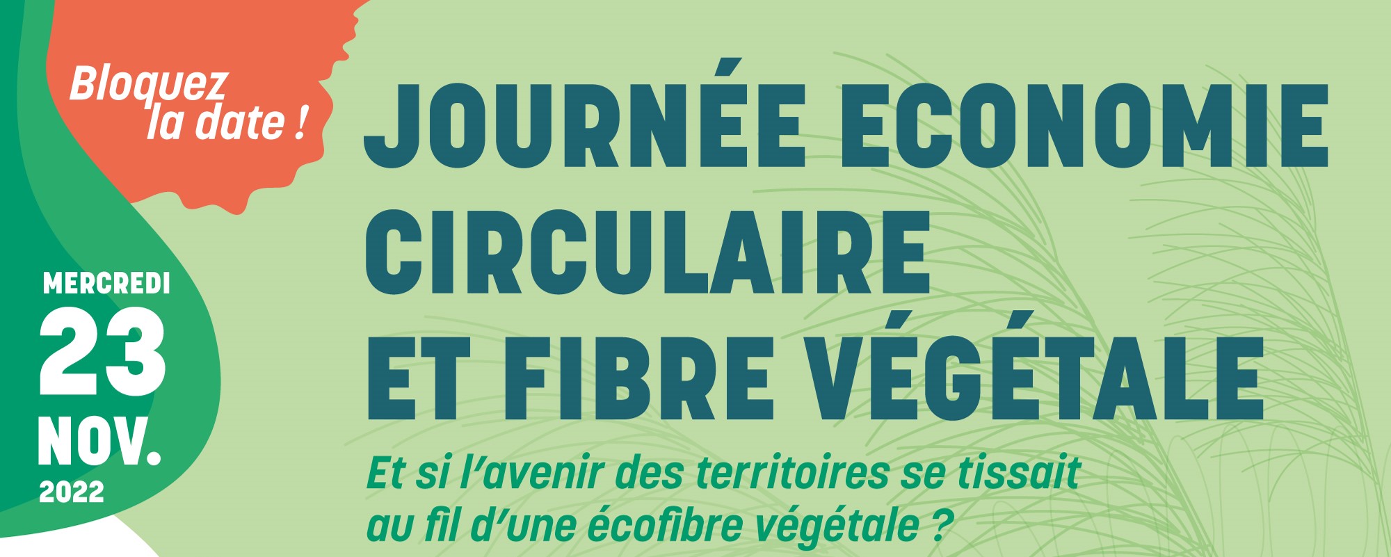 Journée Économie circulaire et Ecofibre Végétale